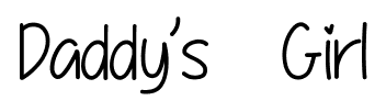 Daddy’s + Girl font